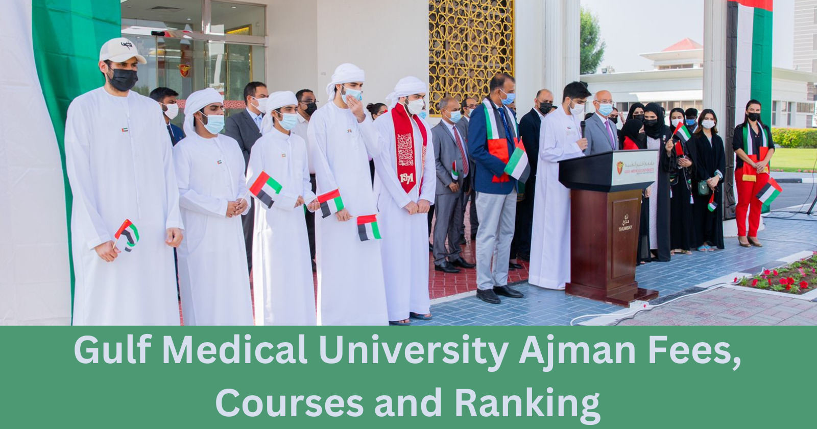 Gulf Medical University Ajman Fees, Courses and Ranking