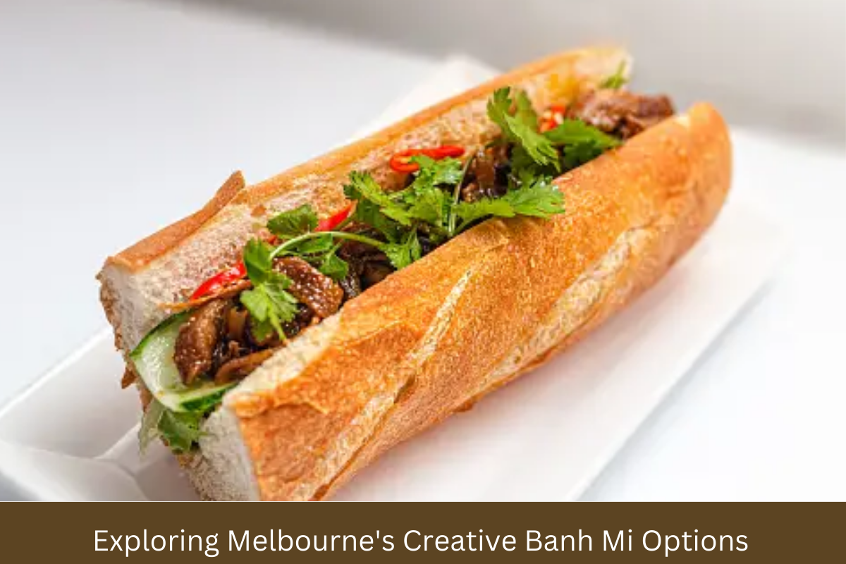 Melbournes Creative Banh Mi