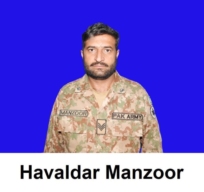 During exchange of fire Havaldar Manzoor Abbasi embraced Shahadat