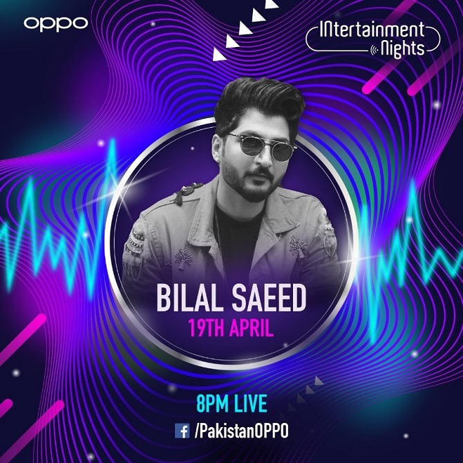 OPPO’s In-tertainment Nights Schedule 2020 - In a first-ever move, OPPO the leading smartphone brand in Pakistan has announced a music fiesta for its customers encouraging them to stay indoors during this time. The musical week will kick start from April 19-22, 2020 and will have a line-up of some of the best talents of the country. 