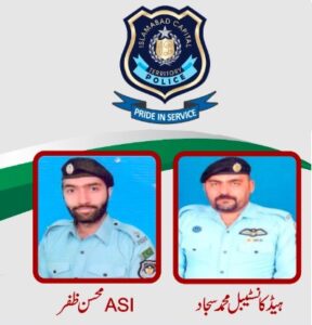 Islamabad Police - Two Islamabad Police Officials embraced martyrdom (Shahadat) in a firing incident by unknown persons on Tuesday night. Both the Police Officials including Assistant Sub-Inspector (ASI) Mohsin Zafar and Head Constable Muhammad Sajjad were killed at Police Checkpoint in Chungi Number 26 area of Tarnol. The Islamabad Deputy Commissioner Hamza Shafqaat also confirmed the martyrdom of Police Officials in Tarnol, and said that the killers are being traced. Meanwhile, the Inspector General of Police (IGP) Islamabad Muhammad Aamir Zulfiqar Khan has taken notice of the firing incident. Two Special Investigation Teams headed by the Deputy Inspector General of Police (Operations) Waqar Uddin Syed has been formed. The Islamabad Police has cordoned off the entire area and carrying out the search operation.