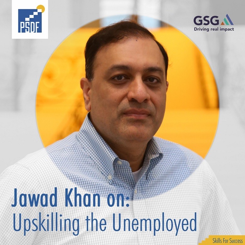 GSG Global Impact Summit 2020 - The CEO Punjab Skills Development Fund (PSDF) Jawad Khan spoke at the GSG Global Impact Summit 2020 in the session on ‘Upskilling the Unemployed’ to discuss the importance of impact investment in training and an outcome-based approach to re-skilling and up-skilling programmes targeting the vulnerable and unemployed. The GSG Summit attracts changemakers from across the world, to work on a just and impact-led recovery that benefits all people and the planet. This year’s virtual summit focused on how to place impact at the heart of COVID-19 response and recovery and bring forward solutions that can help rally and re-build. The three-day summit, spanning 9th to 11th September, brought forward influential speakers from 32 countries across the world, from the public and private sector such as Achim Steiner, The Administrator of the UNDP, Emmanuel Faber, CEO at Danone, Jessica Alba, founder at The Honest Company and Ibukun Awosika, Chair at the First Bank of Nigeria. The 2nd day of the Summit included the session on ‘Upskilling the Unemployed’ which looked at the adverse economic impact of Covid-19, and ideated on impact investment and outcome-based vehicles that could be promising to achieve scale and maximum social outcomes. At the session, the CEO PSDF Jawad Khan joined as one of the prime speakers on global labour market trends and the challenges and opportunities brought forward by the Covid-19 pandemic, and focused on how ‘pay for success’ financing and schemes can help ensure a rapid and fair recovery. Jawad Khan further expanded on PSDF’s involvement in leading a number of cross-sector partnerships in the skilling space, such as the National Accelerator on closing the skills gap (Parwaaz) that identifies high-growth sectors and declining and emerging job roles, to skill, re-skill and upskill the current and future workforce. Other speakers at the session included the Vice President of Staff and Strategy at Social Finance US Annie Plancher, the Head of Microfinance and Social Entrepreneurship from BNP Paribas Maha Keramane, and the Professor at University of Dhaka Dr. Swapan Bala.