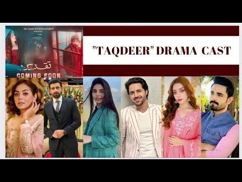 Taqdeer drama cast