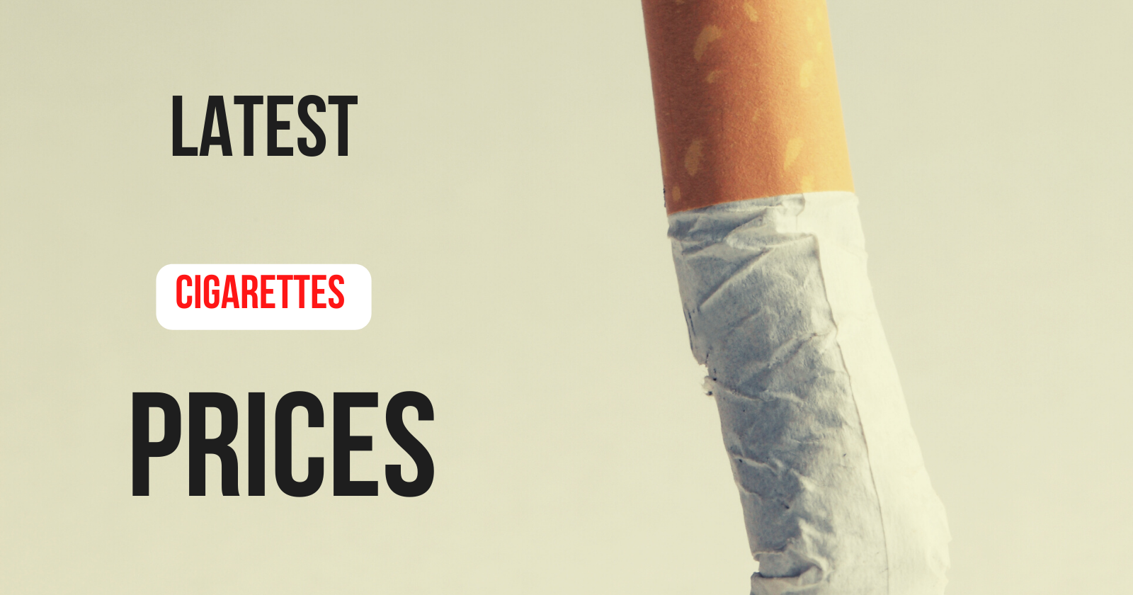 Latest Prices of Cigarettes in Pakistan