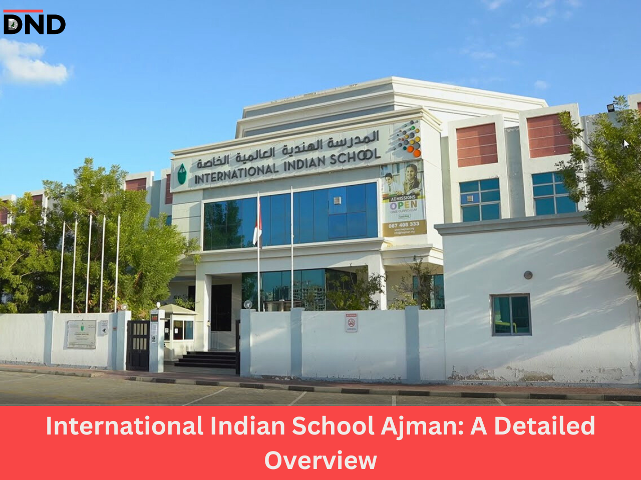 International Indian School Ajman: A Detailed Overview