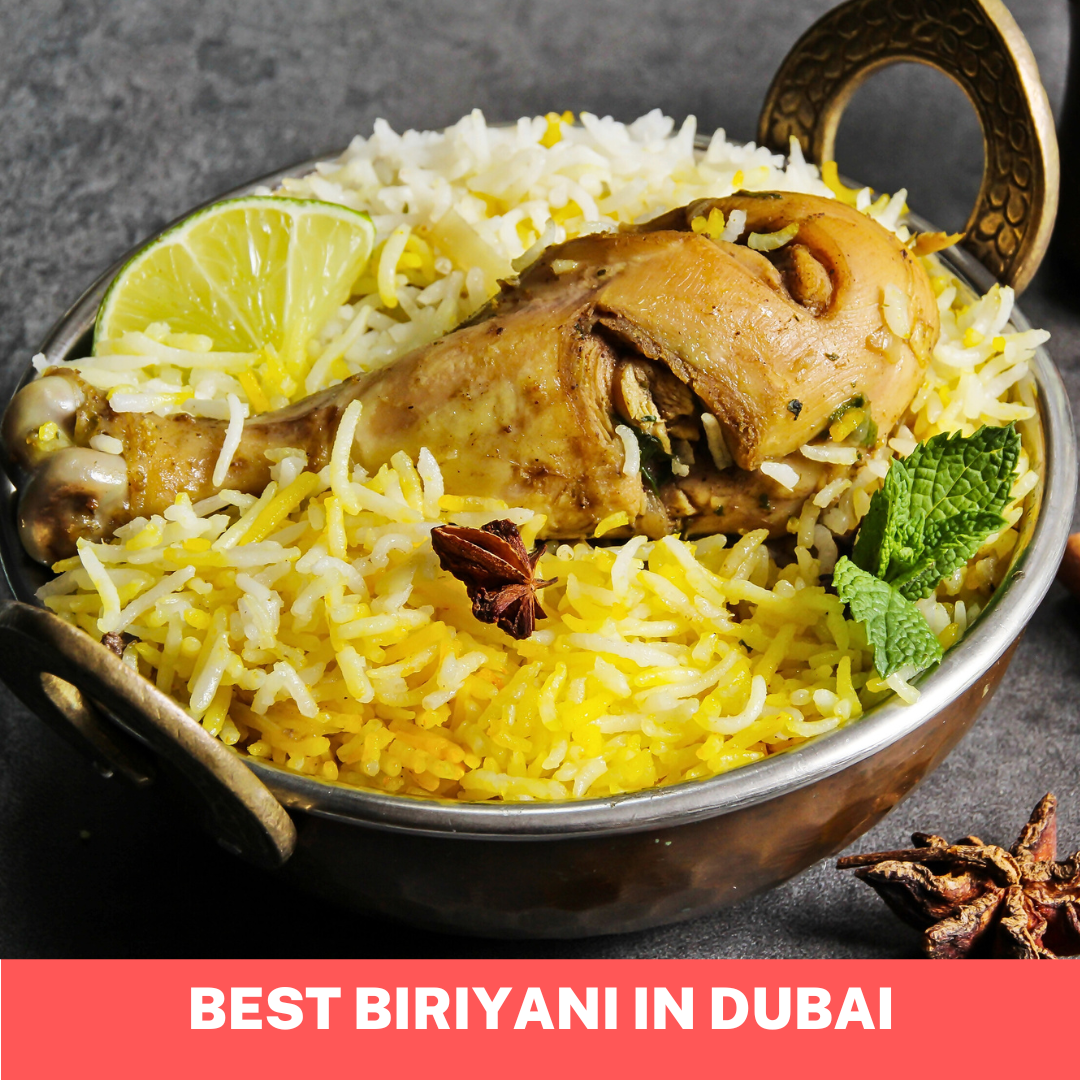 Where to find Best biryani in Dubai?