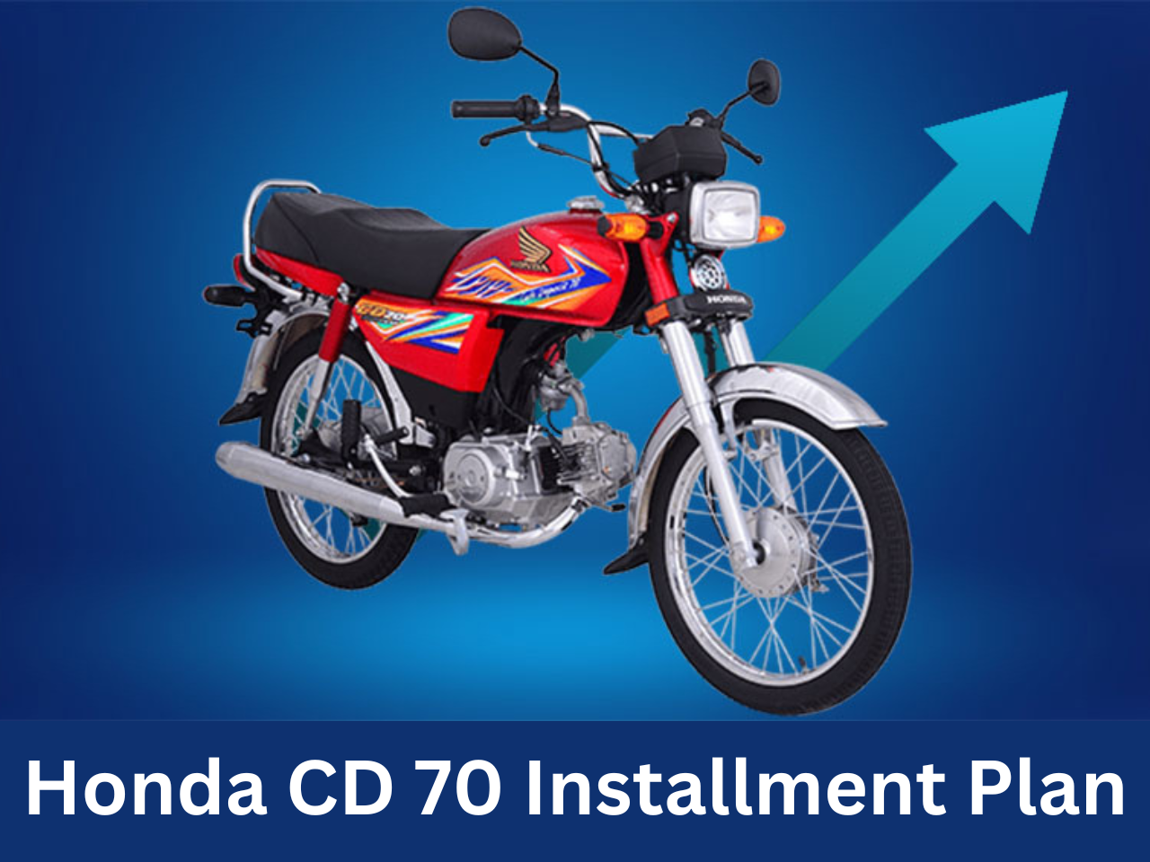 Honda CD 70 Instalment Plan for May 2023