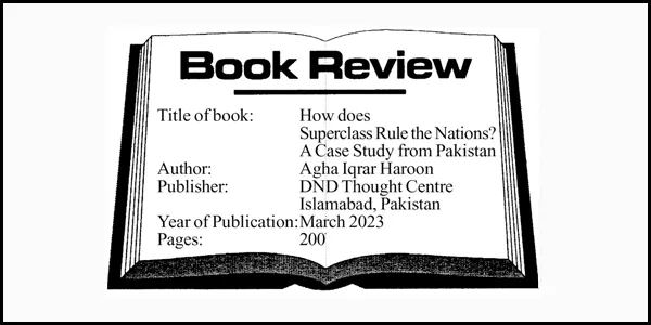How does superclass rule the nations? A case study from Pakistan