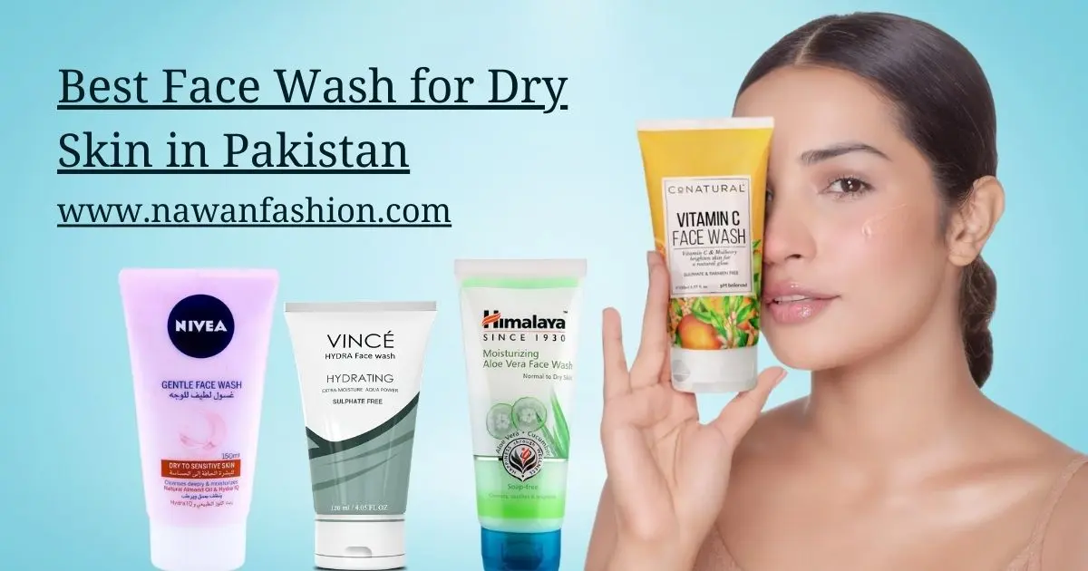 Best Face Wash For Dry Skin in UAE