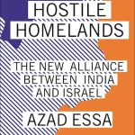 The book “Hostile Homelands: The New Alliance Between India and Israel” is a treat to read as Zionism and Hindutva officially shake hands with each other