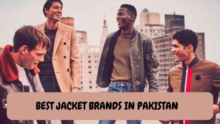 best jacket brands in Pakistan